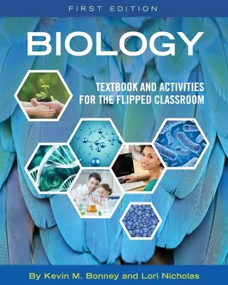 Biología: Libro de texto y actividades para el Flipped Classroom - Biology: Textbook and Activities for the Flipped Classroom