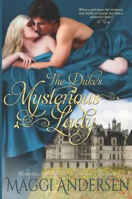 La misteriosa dama del duque - The Duke's Mysterious Lady