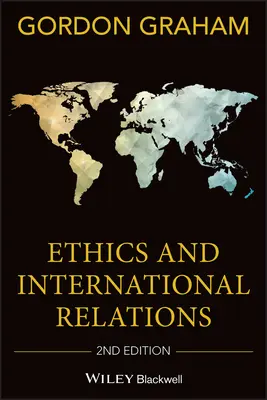 Ética y relaciones internacionales - Ethics and International Relat