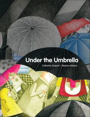 Bajo el paraguas - Under the Umbrella