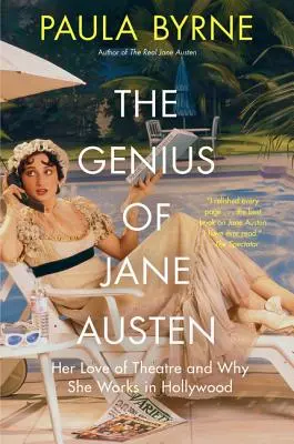 El genio de Jane Austen: Su amor por el teatro y por qué trabaja en Hollywood - The Genius of Jane Austen: Her Love of Theatre and Why She Works in Hollywood