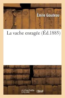 La Vache Enrage