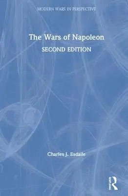 Las guerras de Napoleón - The Wars of Napoleon