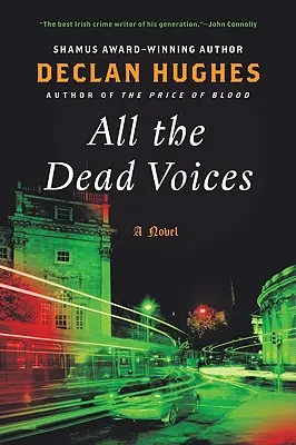 Todas las voces muertas - All the Dead Voices