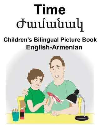 Libro ilustrado bilingüe para niños English-Armenian Time - English-Armenian Time Children's Bilingual Picture Book