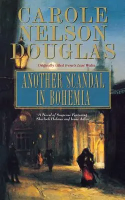 Otro escándalo en Bohemia: Un misterio de Midnight Louie - Another Scandal in Bohemia: A Midnight Louie Mystery