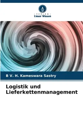 Logistik und Lieferkettenmanagement