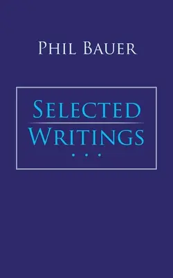 Escritos selectos - Selected Writings