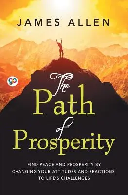 El Camino de la Prosperidad - The Path of Prosperity