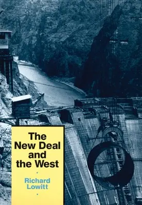 El New Deal y el Oeste - The New Deal and the West