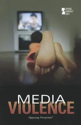Violencia mediática - Media Violence