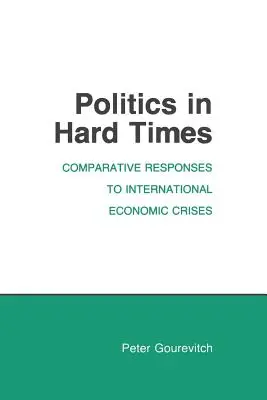 La política en tiempos difíciles - Politics in Hard Times