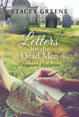 Cartas a los muertos Revelaciones inesperadas - Letters to the Dead Men: Unexpected Revelations