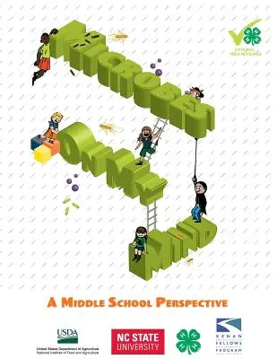 Los microbios en mi mente: A Middle School Perspective - Microbes on My Mind: A Middle School Perspective