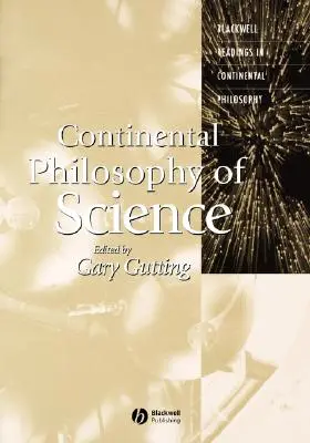 Filosofía continental de la ciencia - Continental Philosophy of Science