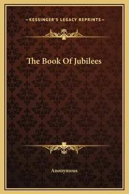 El libro de los jubileos - The Book Of Jubilees