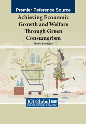 Lograr el crecimiento económico y el bienestar mediante el consumo ecológico - Achieving Economic Growth and Welfare Through Green Consumerism