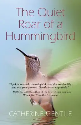 El silencioso rugido de un colibrí - The Quiet Roar of a Hummingbird