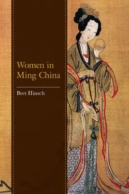 Las mujeres en la China Ming - Women in Ming China