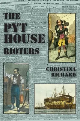 Los alborotadores de Pythouse: de Tisbury a Tasmania - The Pythouse Rioters: from Tisbury to Tasmania