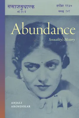 Abundancia: Historia de la sexualidad - Abundance: Sexuality's History