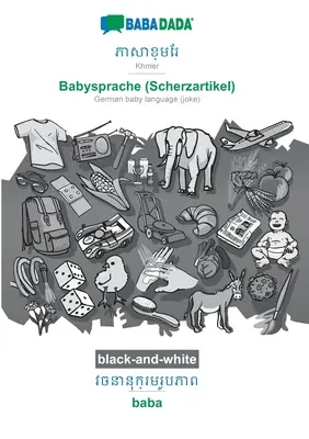 BABADADA blanco y negro, Khmer (en escritura khmer) - Babysprache (Scherzartikel), diccionario visual (en escritura khmer) - baba: Khmer (en escritura khmer) - - BABADADA black-and-white, Khmer (in khmer script) - Babysprache (Scherzartikel), visual dictionary (in khmer script) - baba: Khmer (in khmer script) -