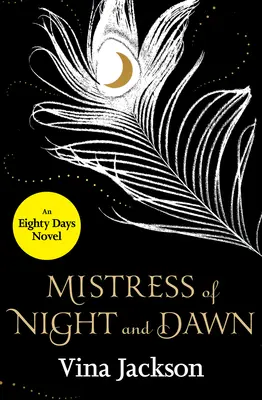 Señora de la Noche y el Amanecer - Mistress of Night and Dawn