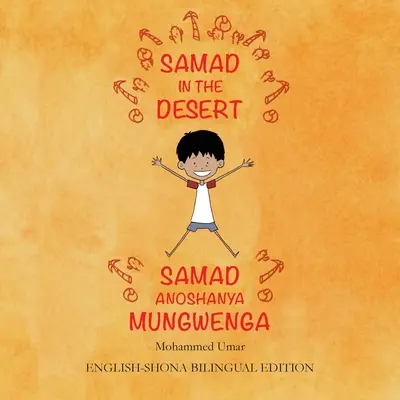 Samad en el desierto: Edición bilingüe inglés - shona - Samad in the Desert: English-Shona Bilingual Edition