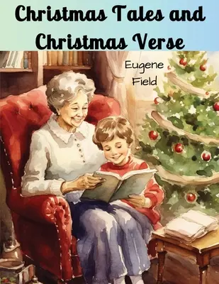 Cuentos y versos de Navidad - Christmas Tales and Christmas Verse