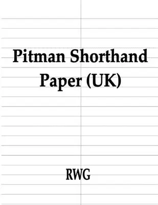 Papel Taquigrafía Pitman (UK): 50 Páginas 8.5 X 11 - Pitman Shorthand Paper (UK): 50 Pages 8.5 X 11
