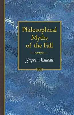 Mitos filosóficos de la caída - Philosophical Myths of the Fall