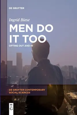 Los hombres también lo hacen - Men Do It Too