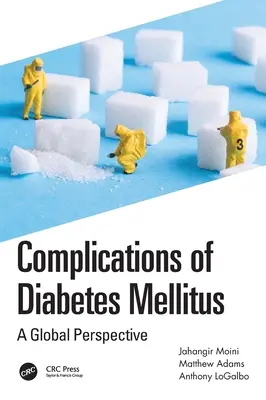 Complicaciones de la Diabetes Mellitus: Una perspectiva global - Complications of Diabetes Mellitus: A Global Perspective