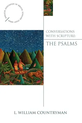 Conversaciones con las Escrituras: Los Salmos - Conversations with Scripture: The Psalms