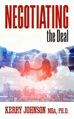 Negociar el trato - Negotiating the Deal