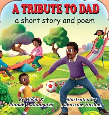 Un homenaje a papá. Una historia corta y un poema - A Tribute to Dad. A short story and poem