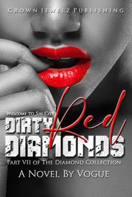 Diamantes rojos sucios - Dirty Red Diamonds