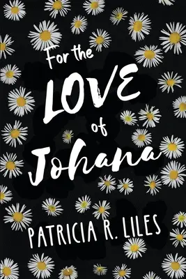 Por amor a Johana - For the Love of Johana