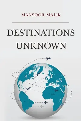 Destinos desconocidos - Destinations Unknown