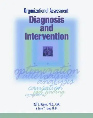 Evaluación organizativa: Diagnóstico e intervención - Organizational Assessment: Diagnosis and Intervention