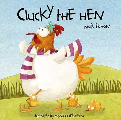 Clucky la Gallina - Clucky the Hen