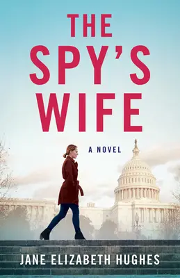 La mujer del espía - The Spy's Wife