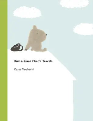 Los viajes de Kuma-Kuma Chan - Kuma-Kuma Chan's Travels