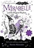 Mirabelle y el caos mágico - Mirabelle and the Magical Mayhem