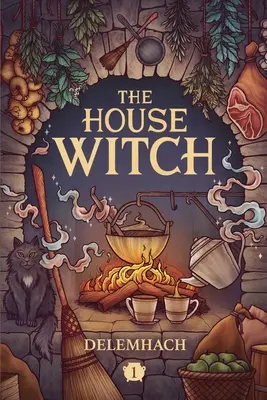 La bruja de la casa - The House Witch