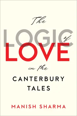 La lgica del amor en los Cuentos de Canterbury - The Logic of Love in the Canterbury Tales