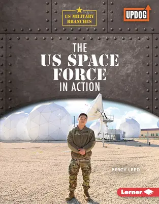 La Fuerza Espacial de EE.UU. en acción - The Us Space Force in Action