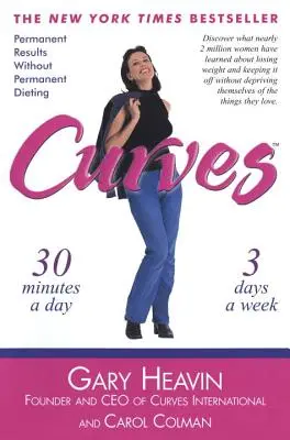 Curvas: Resultados permanentes sin dietas permanentes - Curves: Permanent Results Without Permanent Dieting