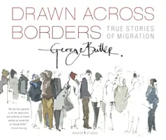 Atraídos por las fronteras: Historias reales de migración - Drawn Across Borders: True Stories of Migration