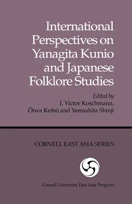 Perspectivas internacionales sobre Yanagita Kunio y los estudios folclóricos japoneses - International Perspectives on Yanagita Kunio and Japanese Folklore Studies